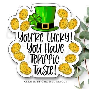 You’re Lucky! You Have Terrific Taste! - 2" (inches) Sticker (48ct.)  [GD49-48]
